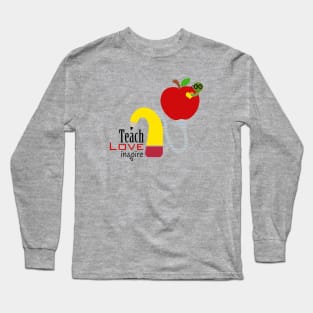 Cochlear Implant - Teach,  Love, Inspire Long Sleeve T-Shirt